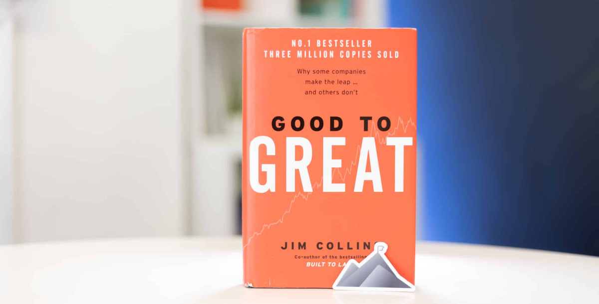 Good to Great; Book Highlights