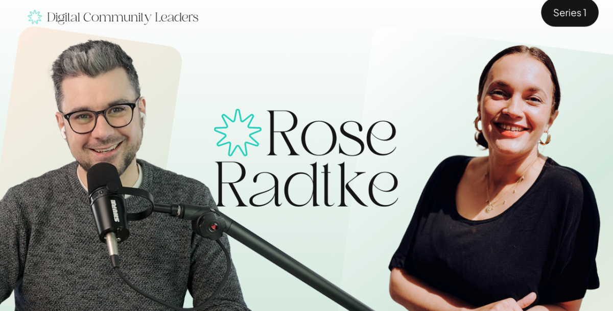 Digital Community Leaders - Rose Radtke