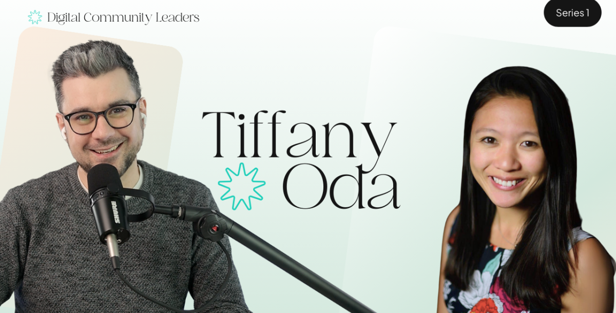 Digital Community Leaders - Tiffany Oda
