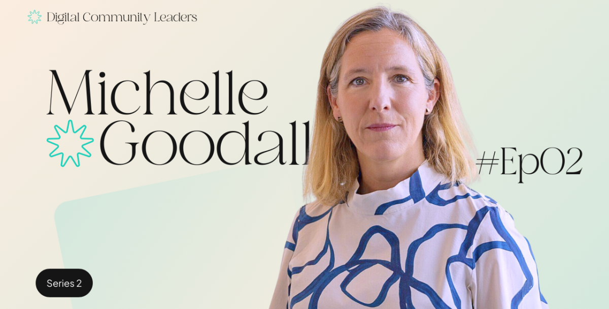 Digital Community Leaders - Michelle Goodall